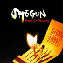 Keep On Playing / SHOGUN の写真